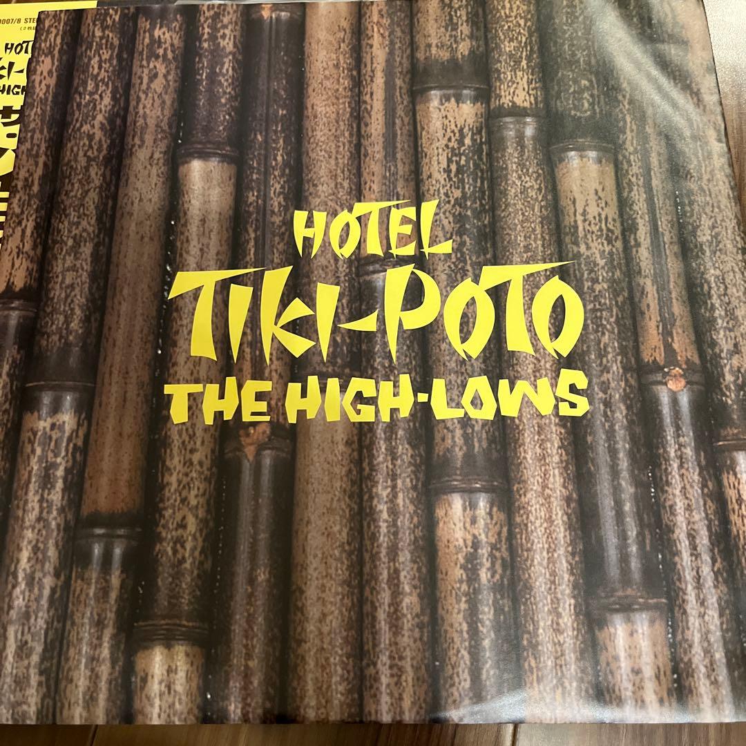 HOTEL TIKI-POTO THE HIGH-LOWS ハイロウズ