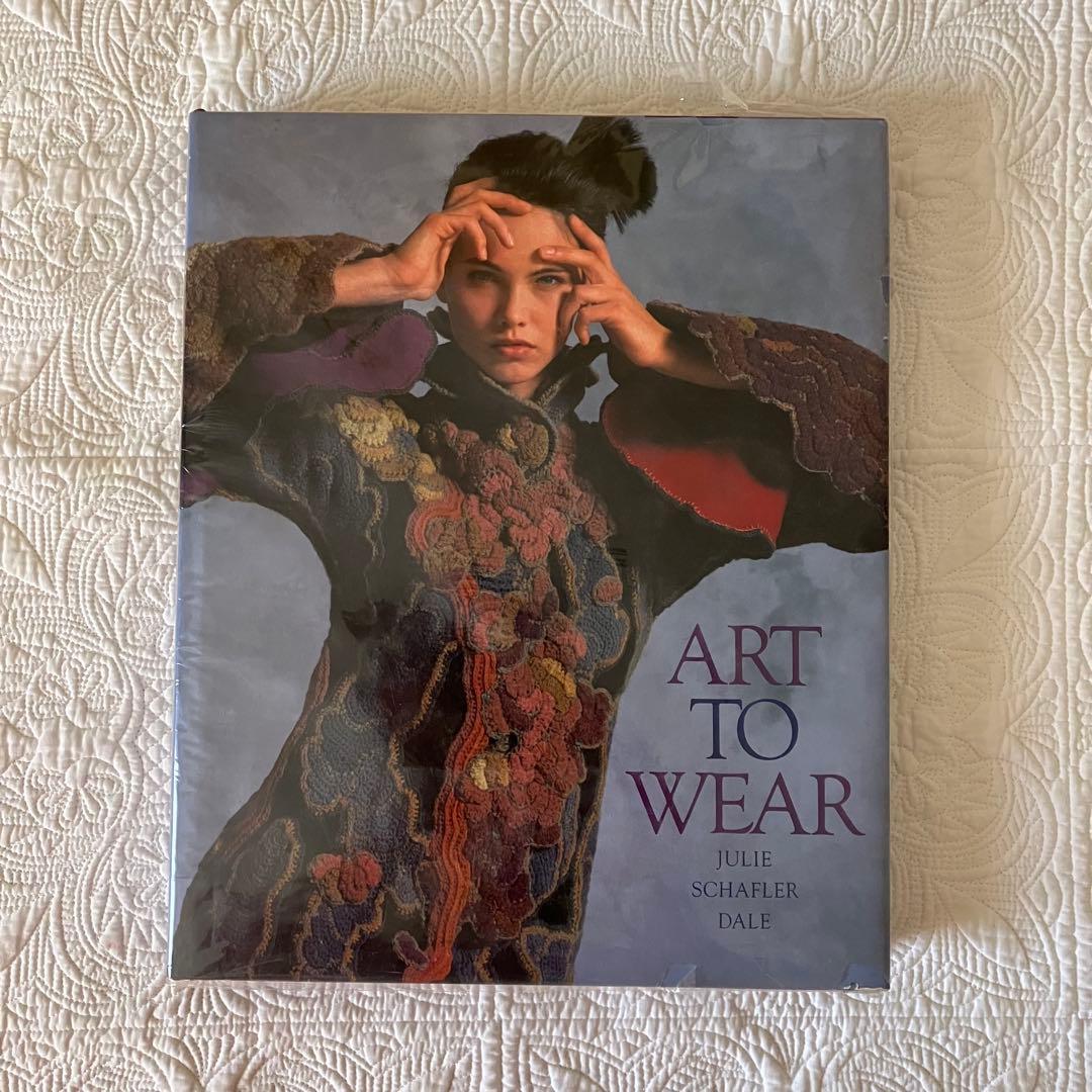 ART TO WEAR - JULIE SCHAFER DALE 洋書
