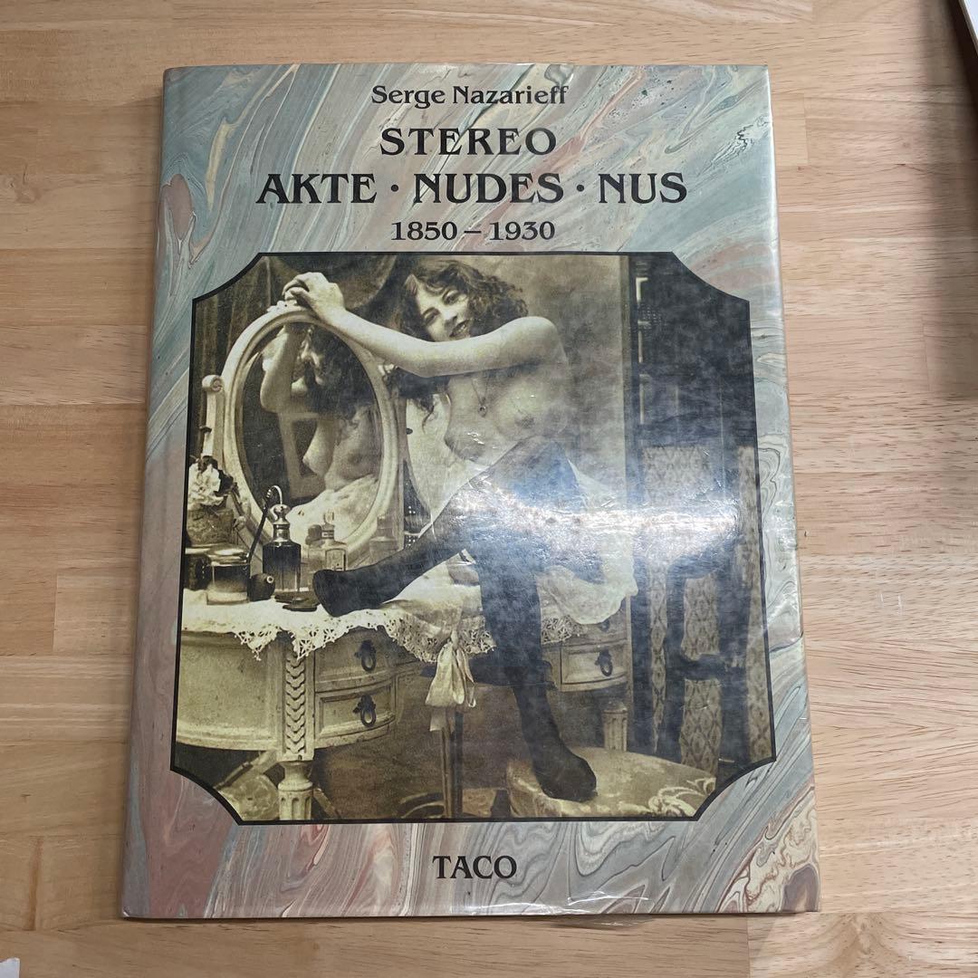 アート・デザイン・音楽 STEREO AKTE NUDES NUS 1850-1930